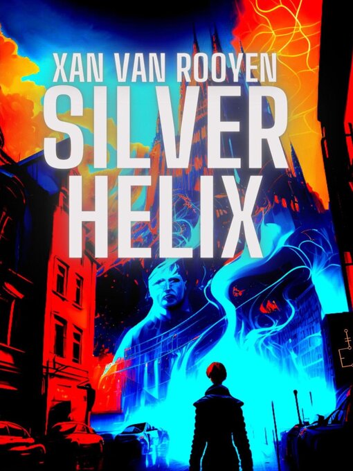 Title details for Silver Helix by Xan van Rooyen - Available